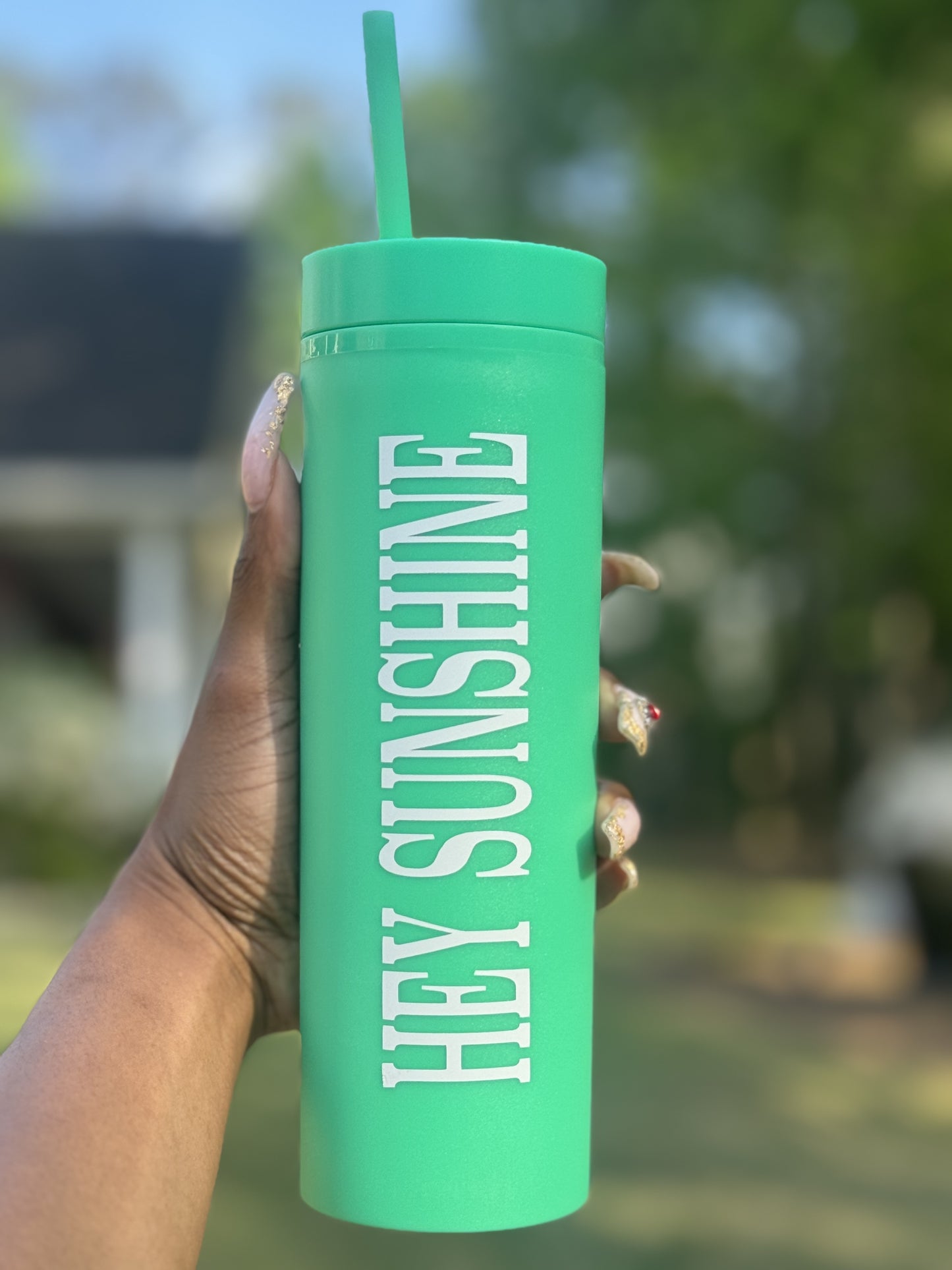 HEY SUNSHINE TUMBLER (TURQUOISE)